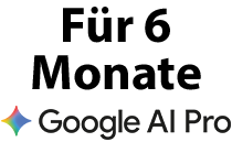 Google AI Pro kostenlos testen