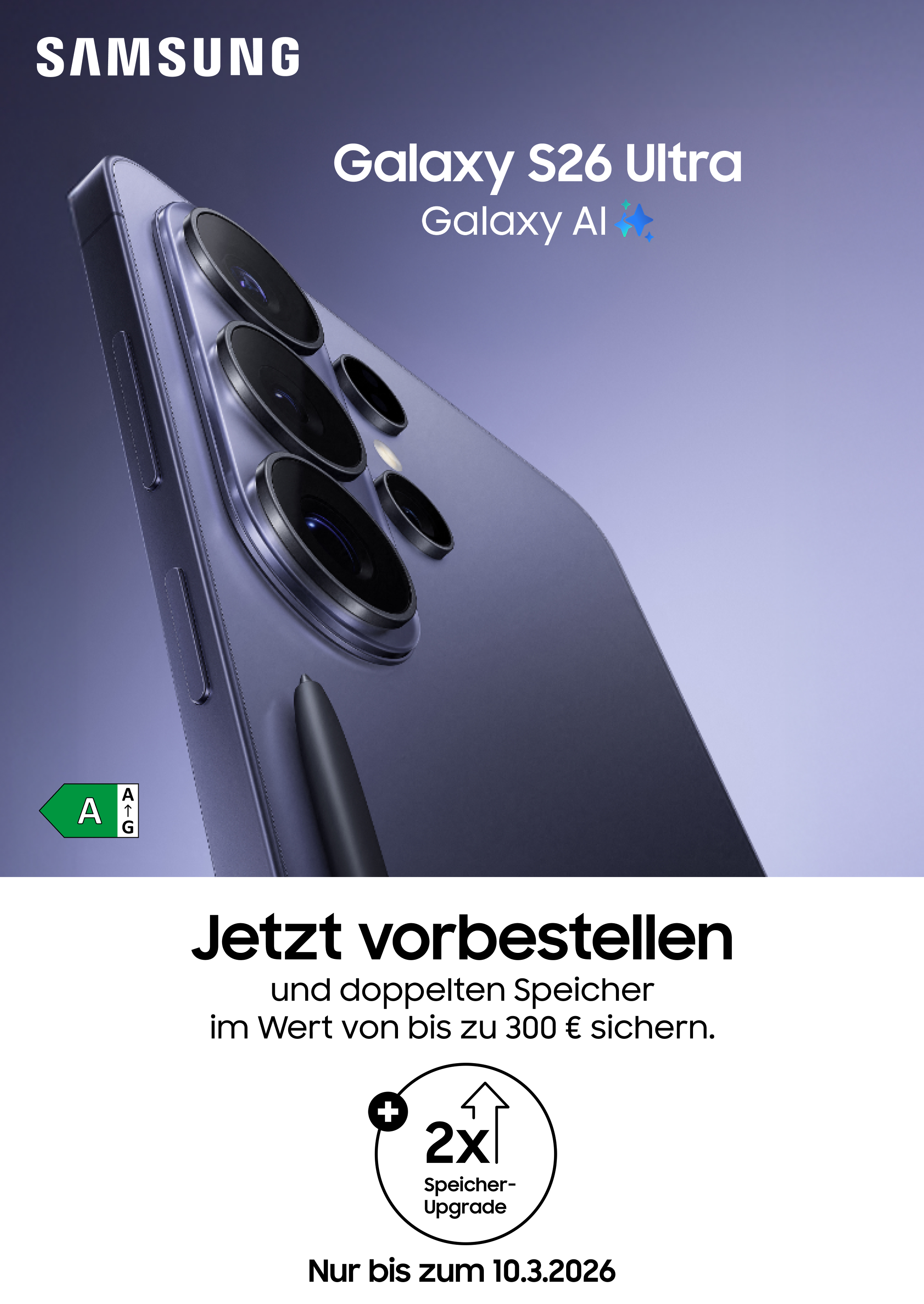 Samsung Galaxy S26 Reihe kaufen und doppelten Speicher sichern!